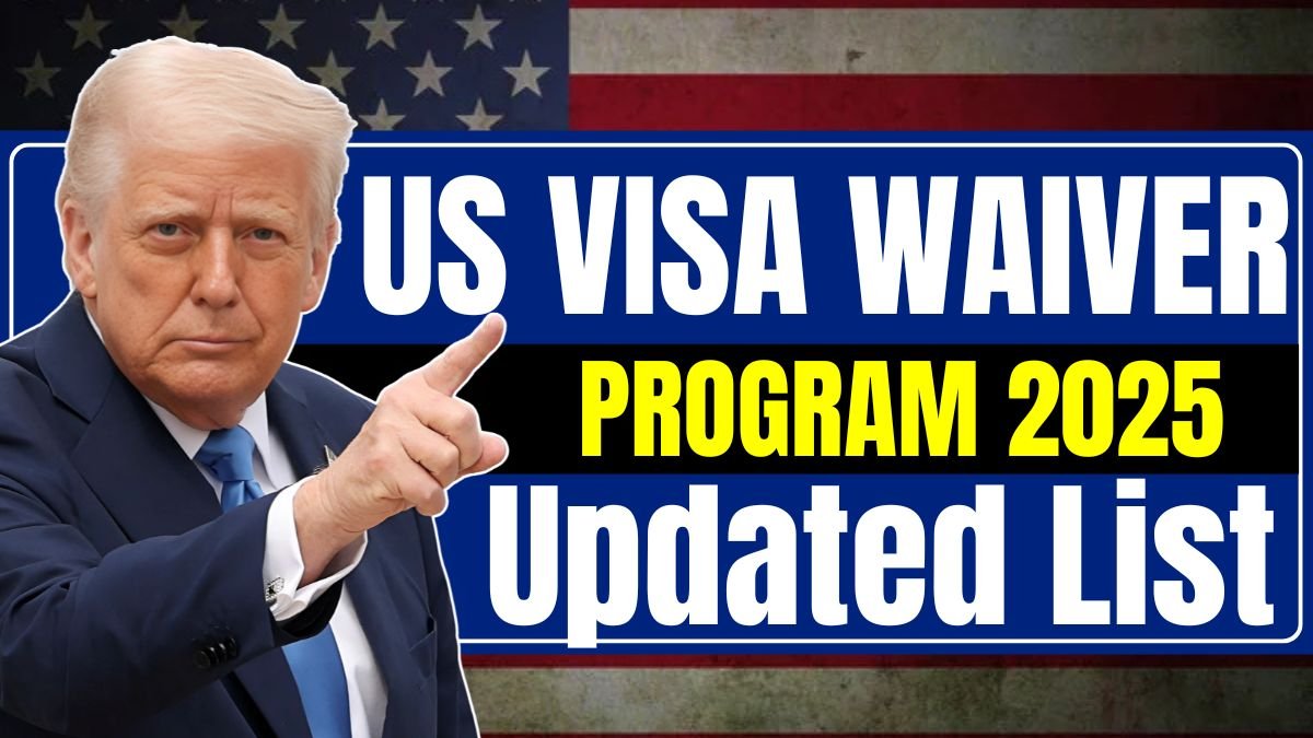 US Visa Waiver Program 2025 –