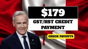 $179 GST/HST Credit in August 2025 – First Batch of Canadians to Receive Payment