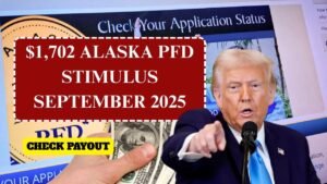 $1,702 Stimulus Payment: Full Alaska PFD Schedule for September 2025